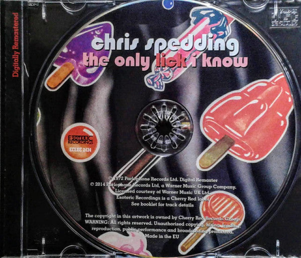 Chris Spedding : The Only Lick I Know (CD, Album, RE, RM)