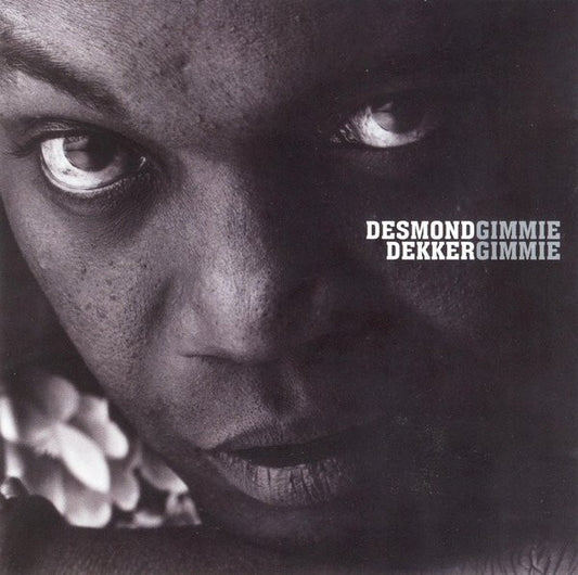 Desmond Dekker : Gimmie Gimmie (CD, Comp)