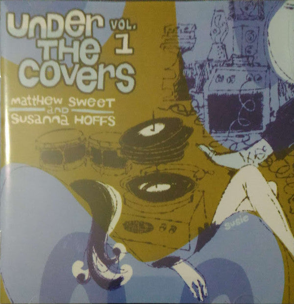 Matthew Sweet And Susanna Hoffs : Under The Covers Vol. 1 (CD, Album, RE)