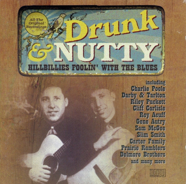 Various : Drunk & Nutty (Hillbillies Foolin' With The Blues) (2xCD, Comp)