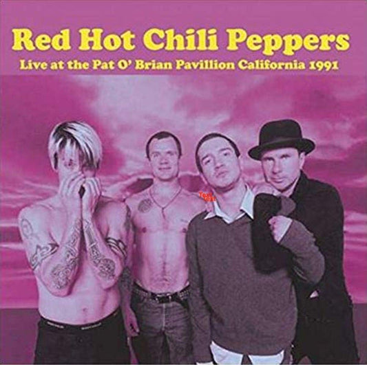 Red Hot Chili Peppers Live At The Pat O'Brian Pavilion California 1991 - Fm Broadcast CD