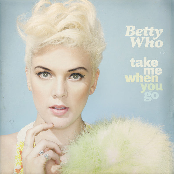 Betty Who : Take Me When You Go (CD, Album)