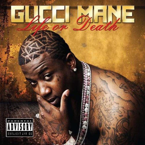 Gucci Mane Life Or Death CD