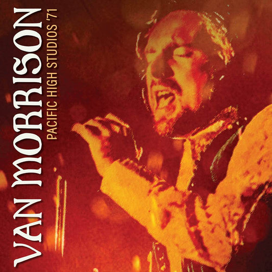 Van Morrison Pacific High Studios '71 CD