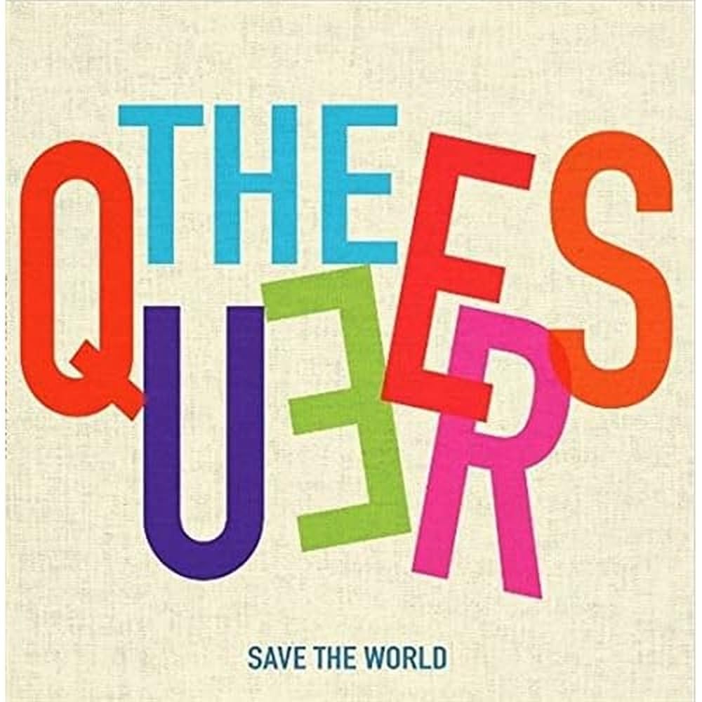 The Queers Save The World Vinyl