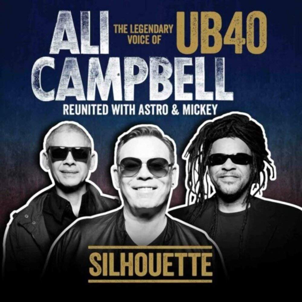 Ali Campbell Silhouette (The Legendary Voice Of Ub40 - Reunited With Astro & Mickey) CD