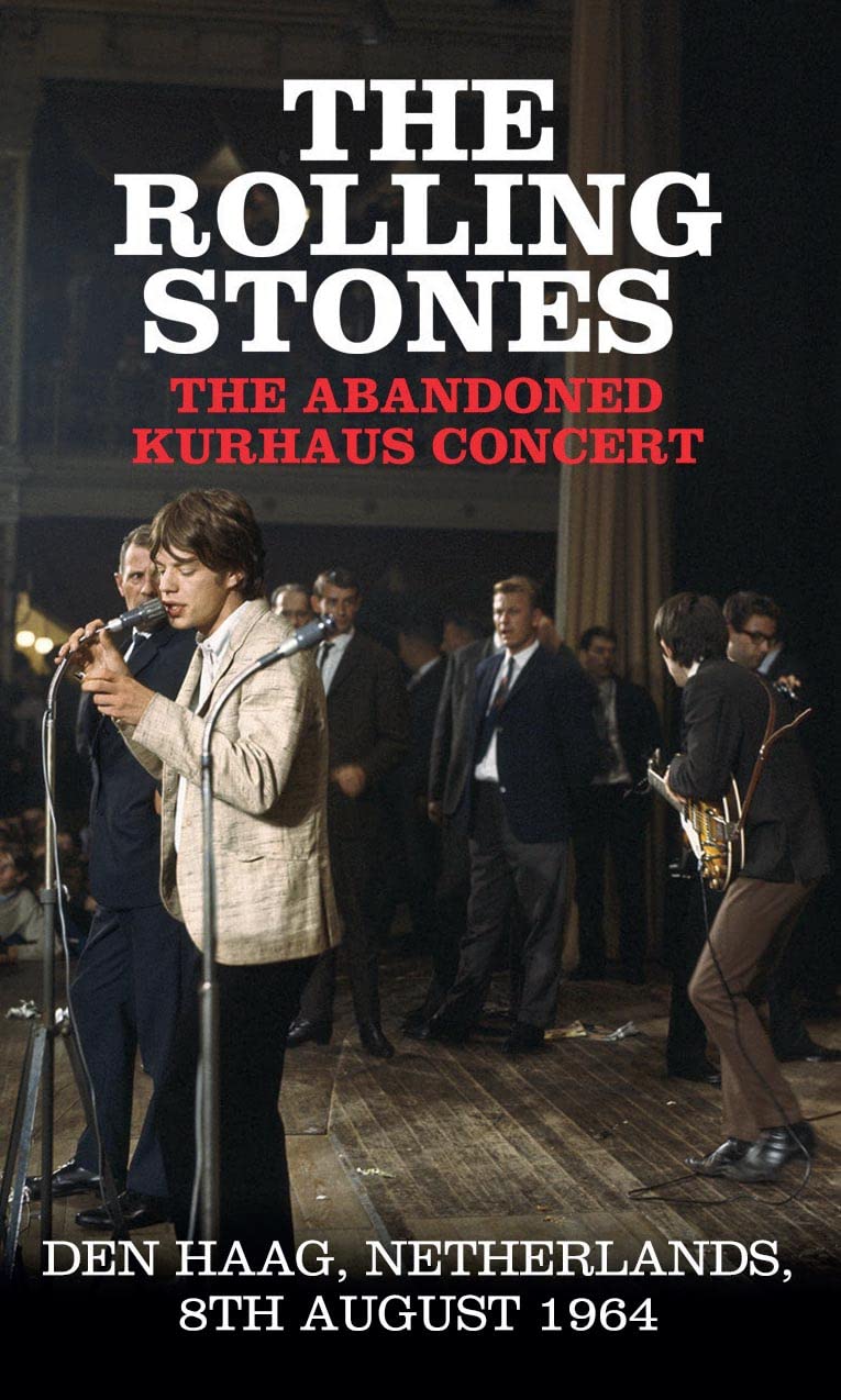 The Rolling Stones The Abandoned Kurhaus Concert - Den Haag, Netherlands, 8th August 1964 Cassette