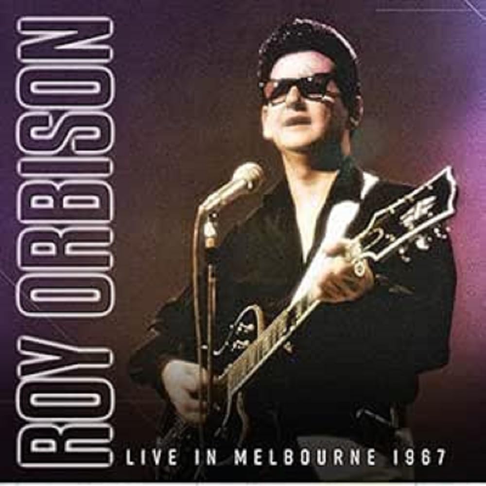 Roy Orbison Live In Melbourne 1967 CD