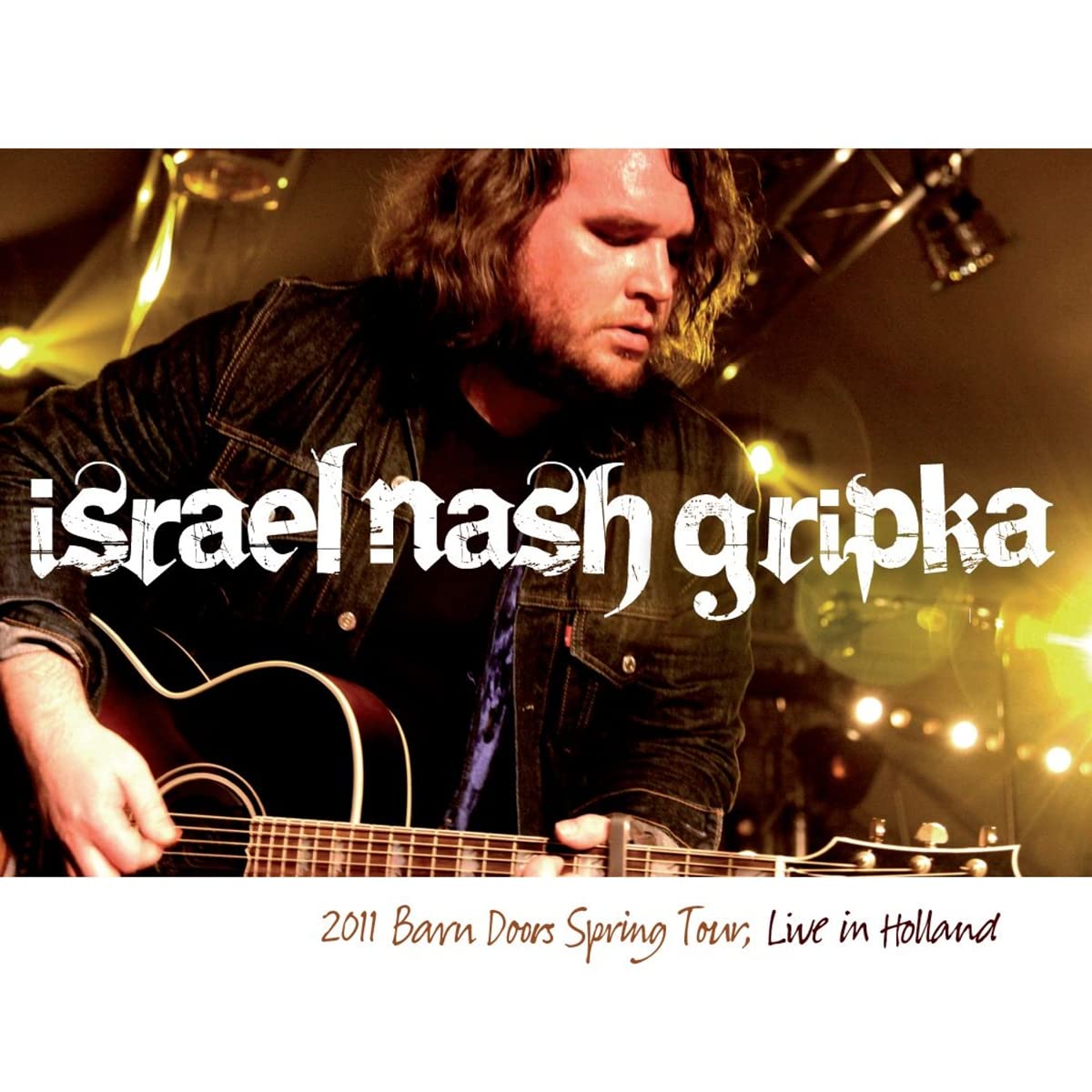 Israel Nash Gripka Live In Holland - Barn Doors Concrete Floors Tour Vinyl