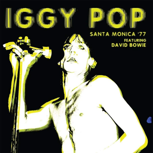 Iggy Pop Santa Monica 77 Featuring David Bowie (VINYL) Vinyl