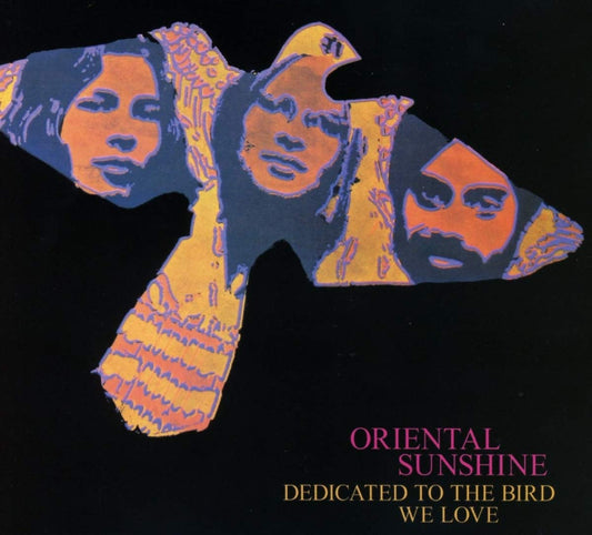 Oriental Sunshine Dedicated To The Bird We Love CD