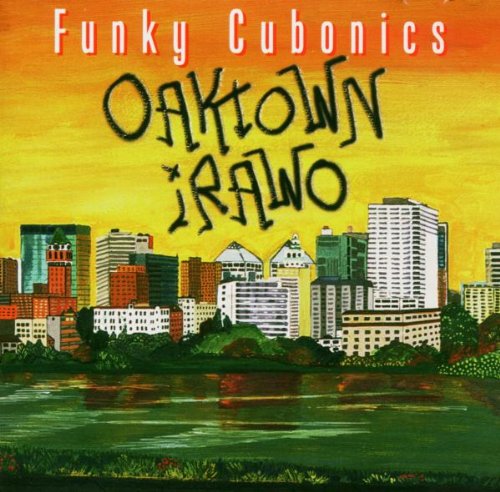 Oaktown Irawo Funky Cubonics CD