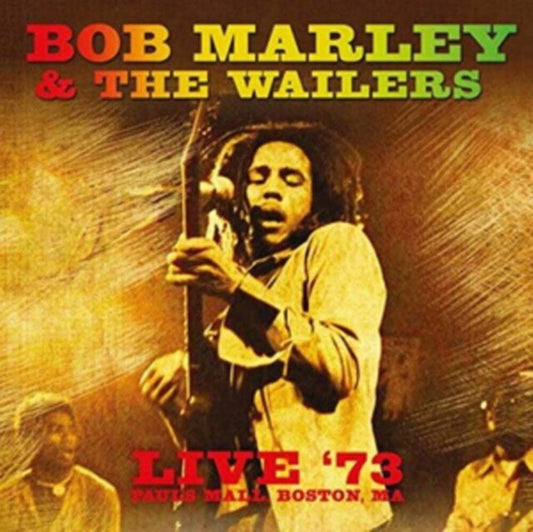 Bob Marley & The Wailers Live In '73 CD