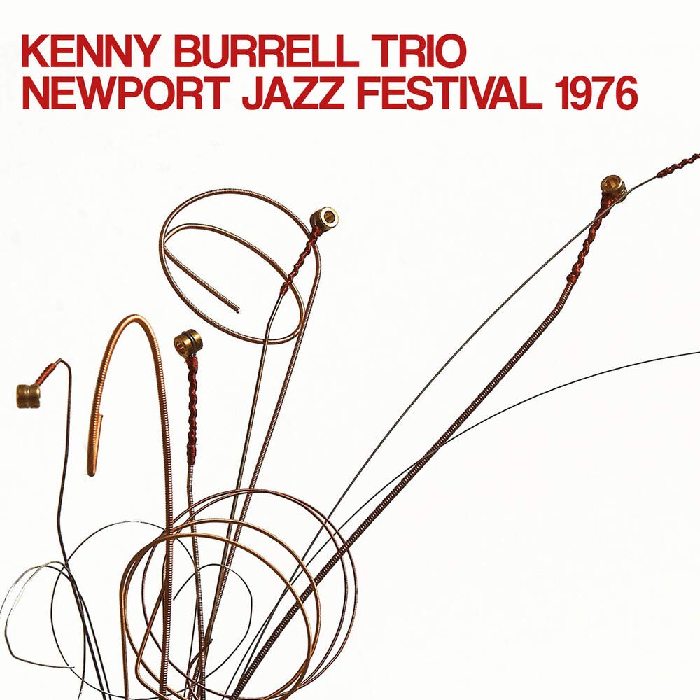 Kenny Burrell Trio Newport Jazz Festival 1976 CD