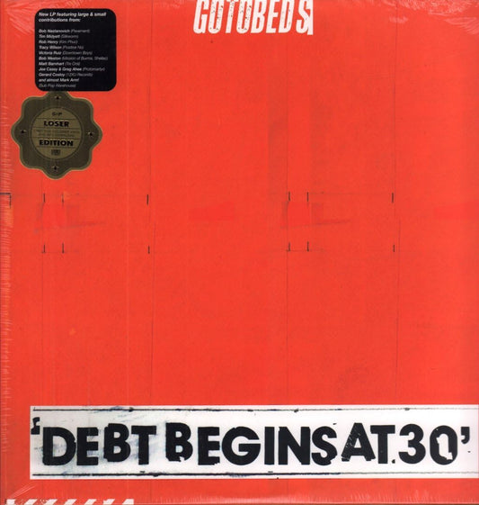 The Gotobeds Debt Begins At 30 Vinyl