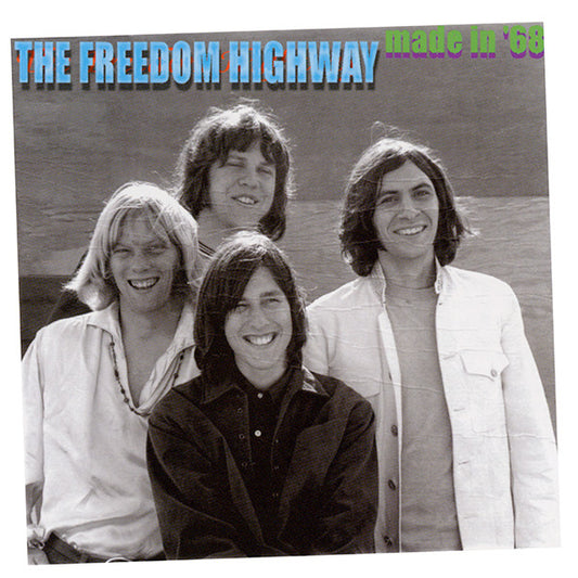 The Freedom Highway : Made In '68 (CD, Album)