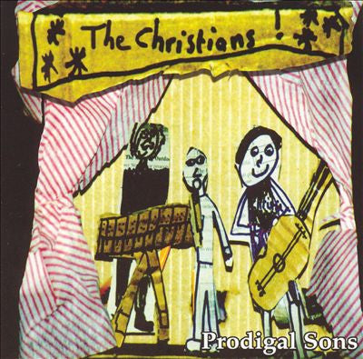 The Christians : Prodigal Sons (CD, Album)