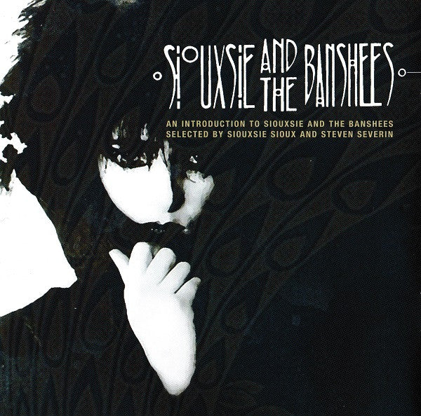 Siouxsie & The Banshees : Spellbound - The Collection (CD, Comp, RM)