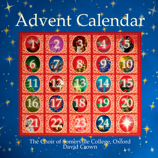 Choir of Somerville College, Oxford : Advent Calendar (CD, Album)