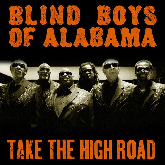 Blind Boys Of Alabama* : Take The High Road (CD, Album)