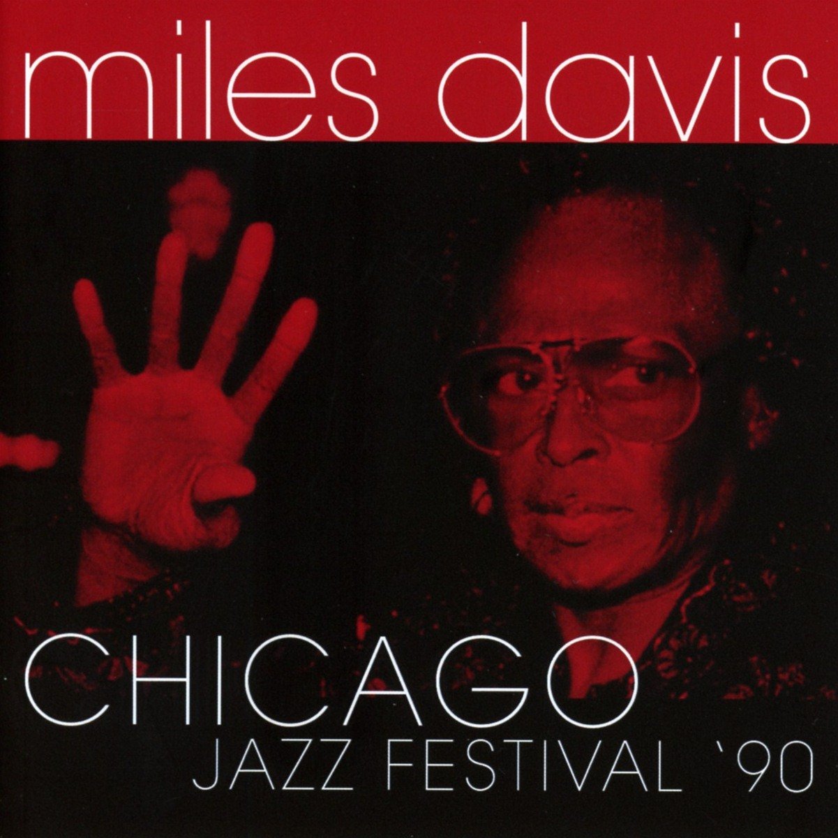 Miles Davis Chicago Jazz Festival '90 CD