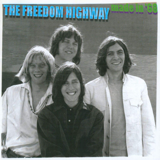 Freedom Highway Made In '68 CD