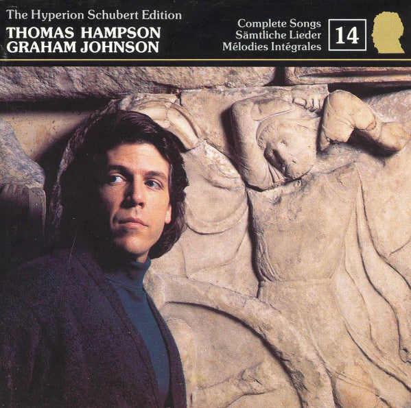 Thomas Hampson, Graham Johnson (2) : The Hyperion Schubert Edition 14 (CD, Album)