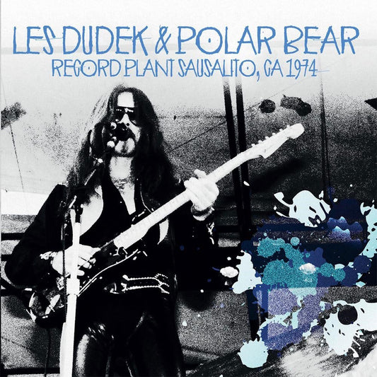 Record Plant - Sausalito, Ca 1974 Les Dudek & Polar Bear CD