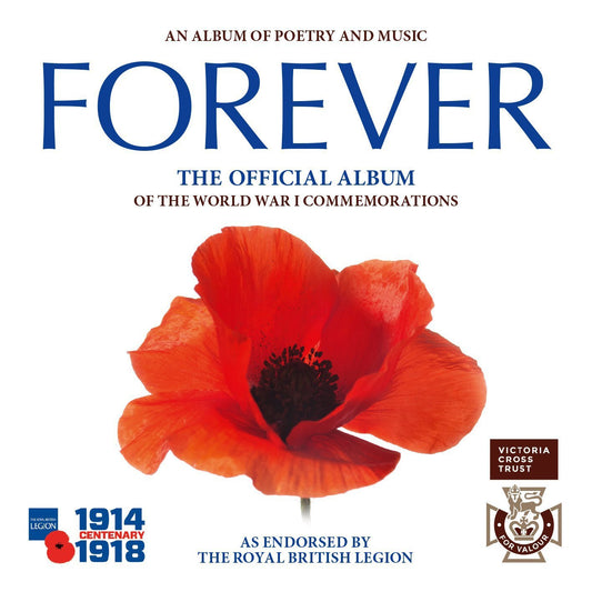 Central Band Of The Royal British Legion Forever: The Official Album Of The World War One Commemorations CD