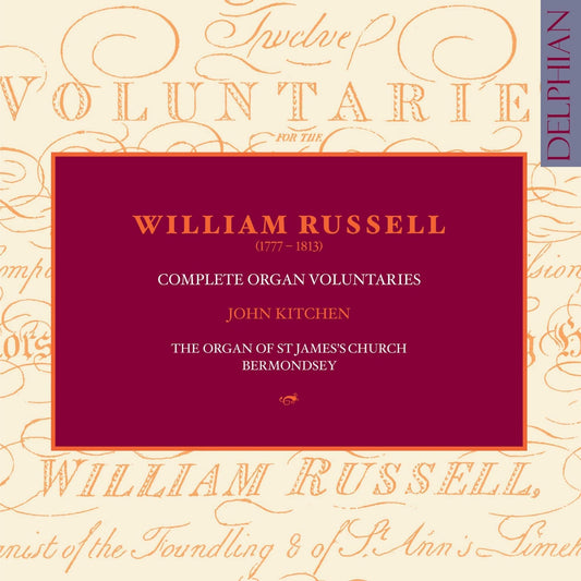 John Kitchen & William Russell Complete Organ Voluntarie CD