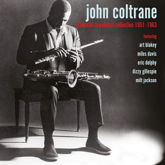 John Coltrane American Broadcast Collection 1951 - 1963 (6 CD box set) CD