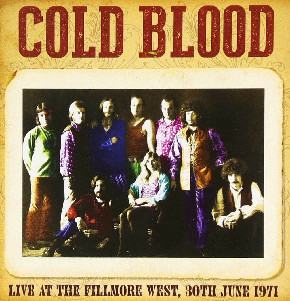 Cold Blood Live at the Fillmore West 30th June 1971 CD