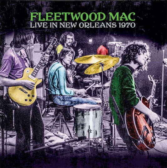 Fleetwood Mac Live In New Orleans 1970 [180g Light Green Vinyl] Vinyl