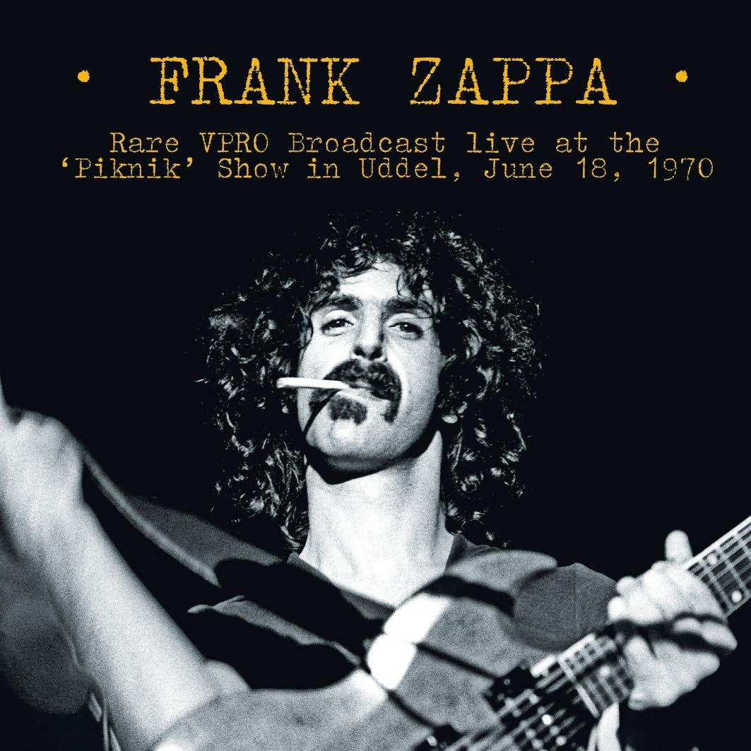 Frank Zappa Rare Vpro Broadcast Live At The 'Piknik' Show Vinyl