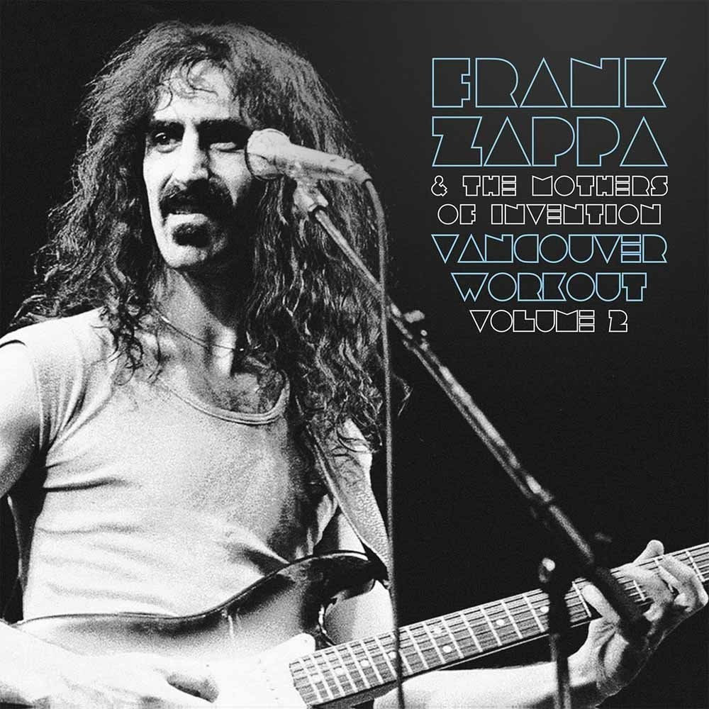 Zappa Frank & The Mothres Of Invention Vancouver Workout Vinyl