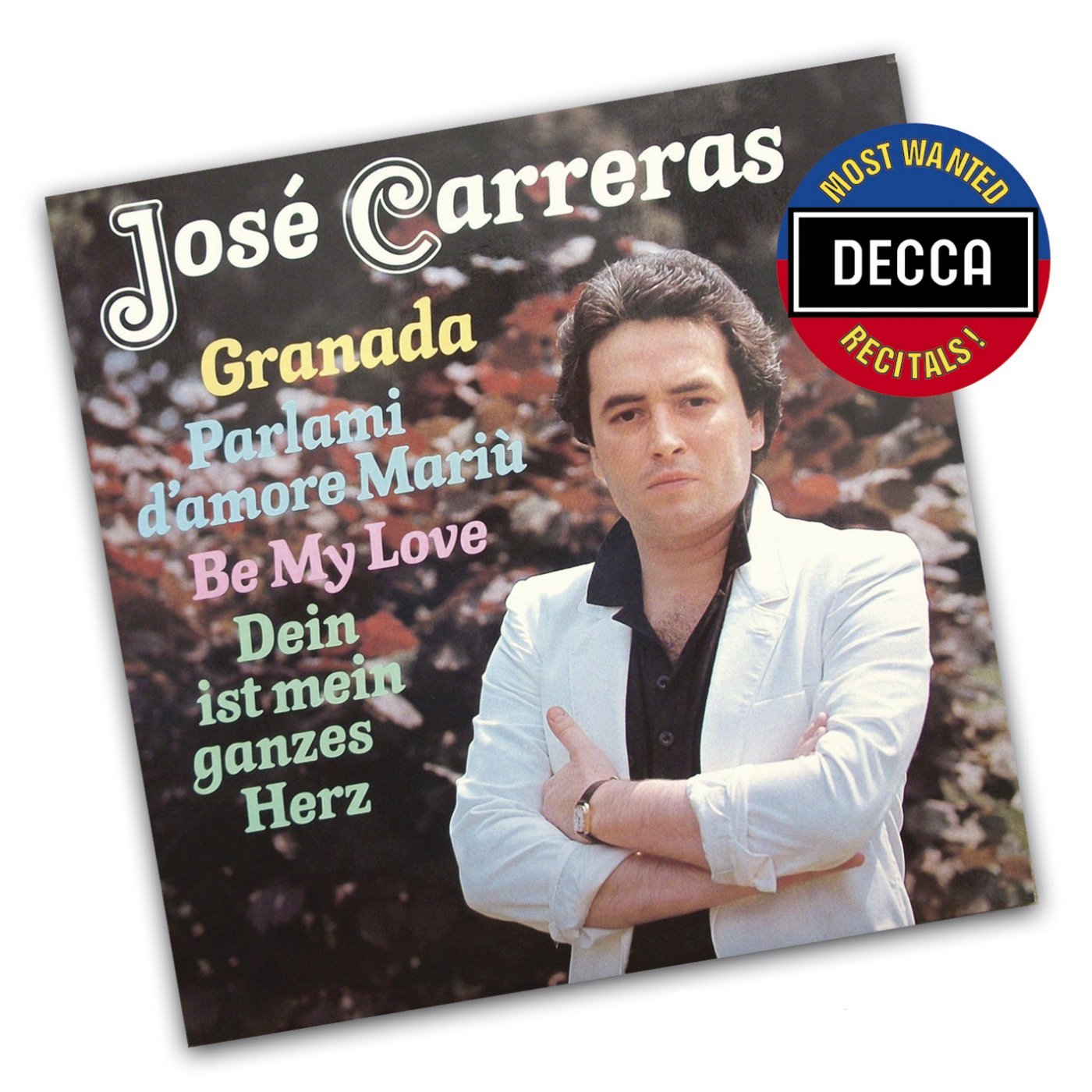 Carreras - Jose José Carreras - Granada (Decca Most Wanted Recitals) CD