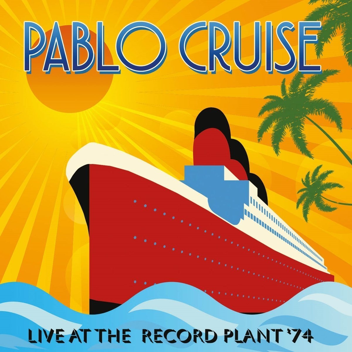 Pablo Cruise Live At The Record Plant 74 CD