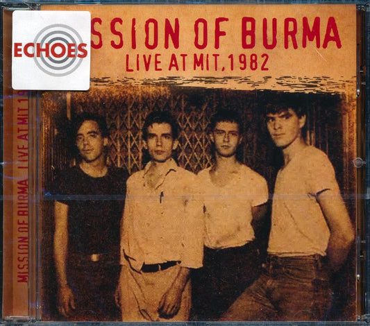 Mission Of Burma Live At Mit 1982 CD