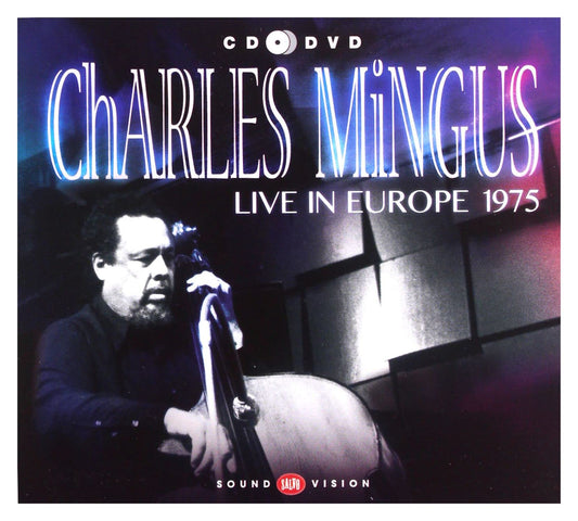 Charles Mingus Live in Europe 1975 [CD + DVD] CD