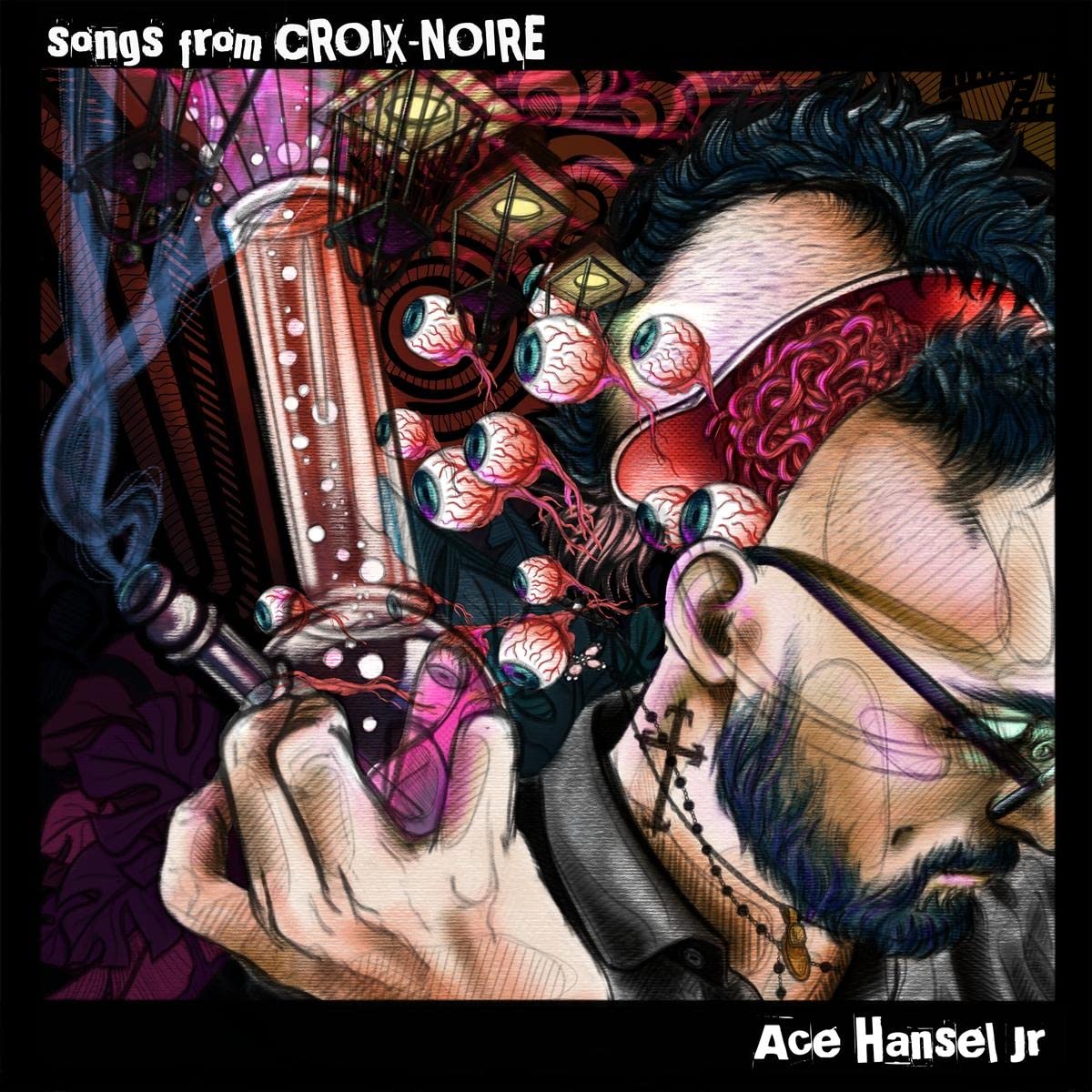 Ace Hansel Jr. Songs From Croix-Noire Vinyl