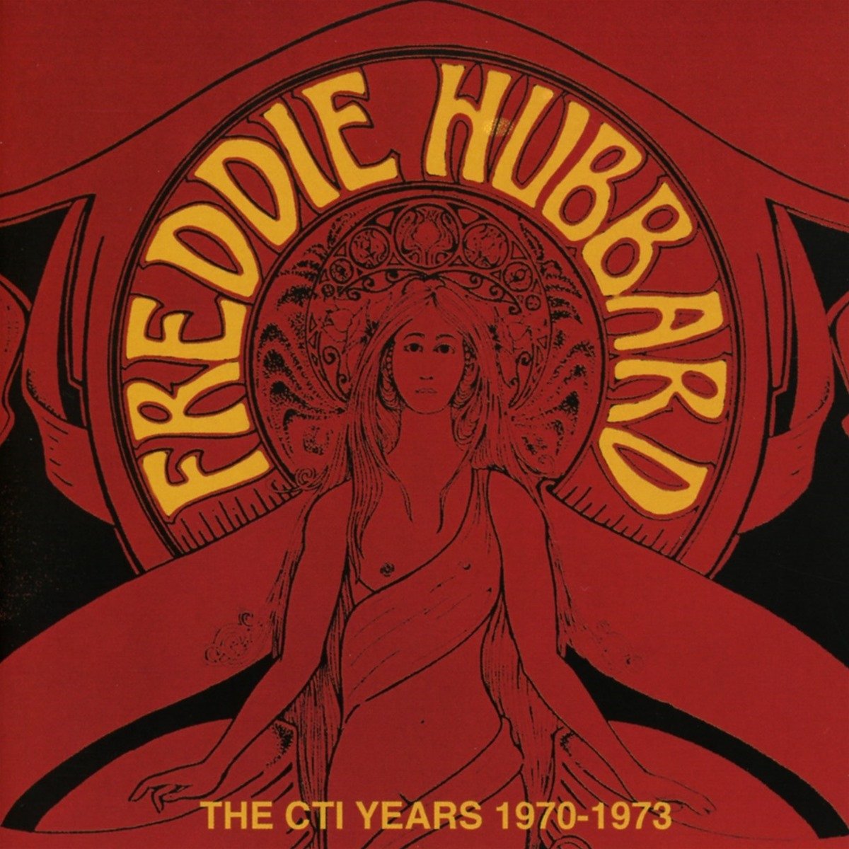 Freddie Hubbard The Cti years Live 1970-1973 CD