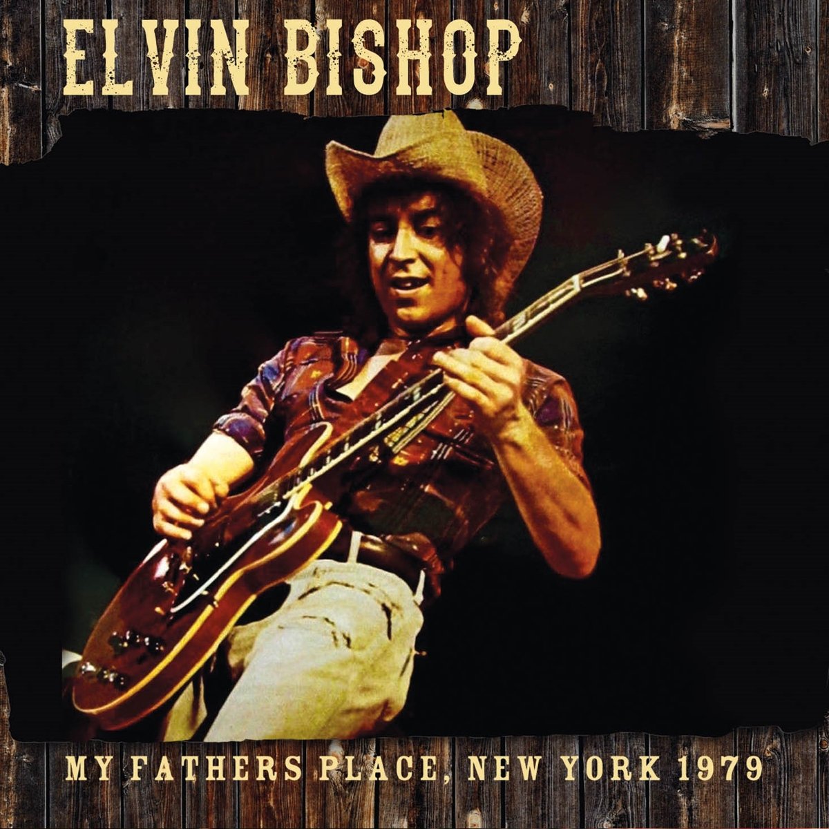 Elvin Bishop My Father'S Place - New York 1979 CD