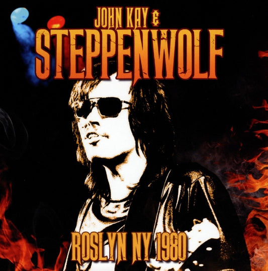 John Kay & Steppenwolf Roslyn Ny 1980 CD