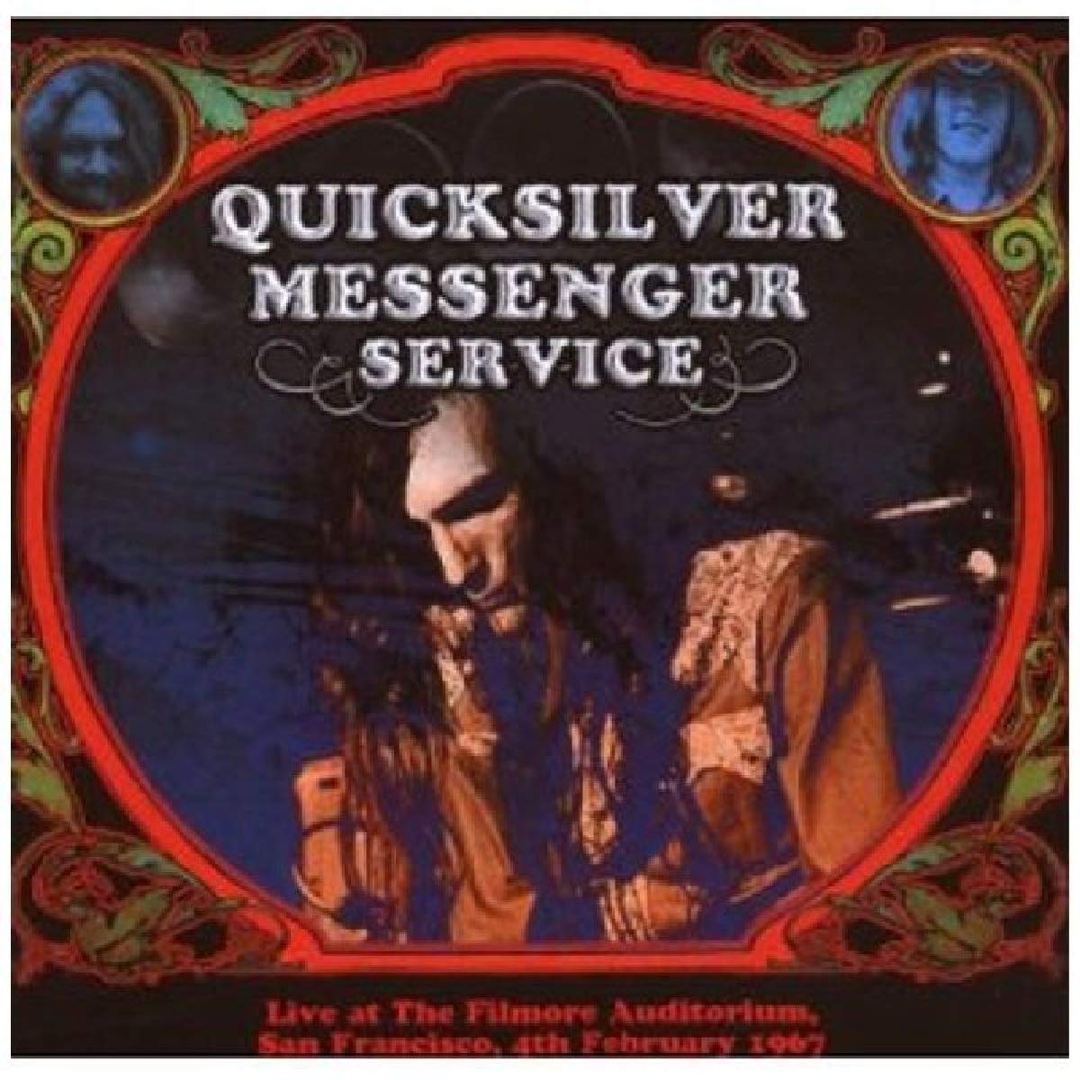 Quicksilver Messenger Service Live At The Filmore Auditorium 4Th Febuary 1967(2Cd) CD