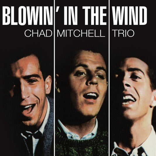 The Chad Mitchell Trio In Action (Aka Blowin' In The Wind) CD