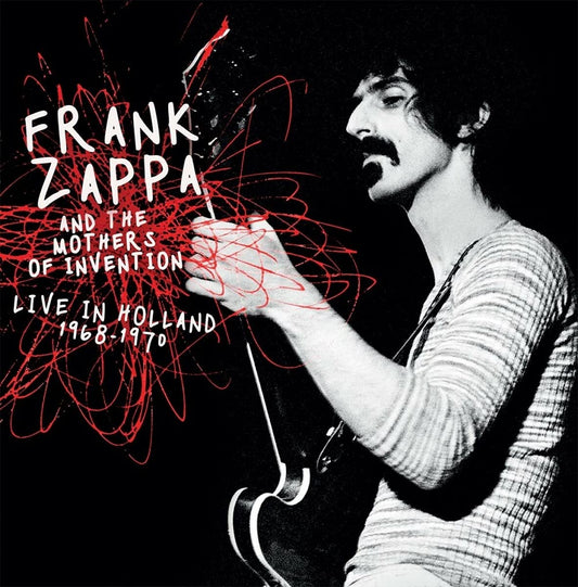 Frank Zappa And The Mothers Of Invention Live In Holland 1968-1970 CD