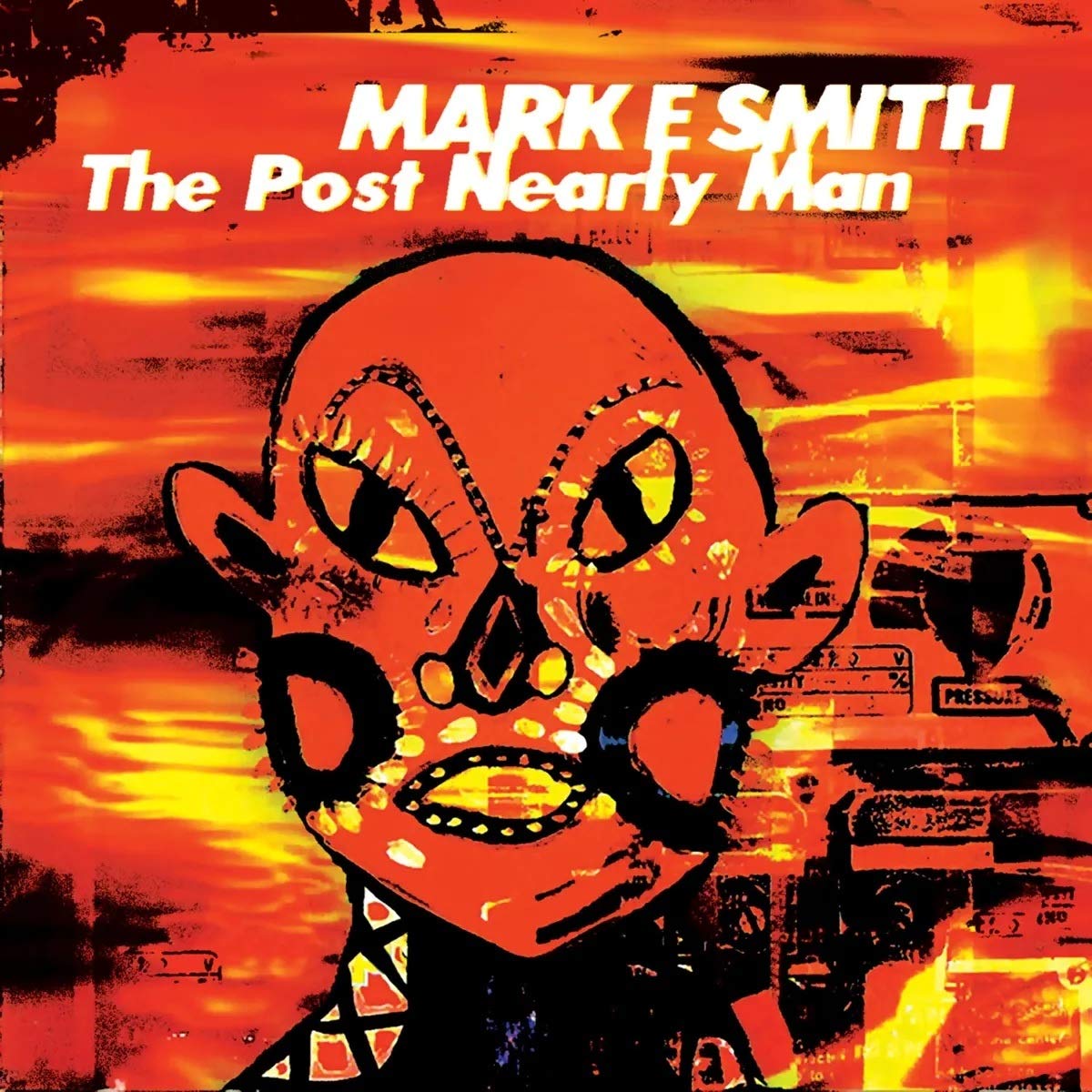 Mark E Smith The Post Nearly Man CD