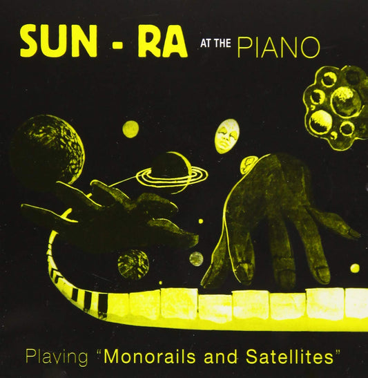 Sun Ra Monorails & Satellites CD