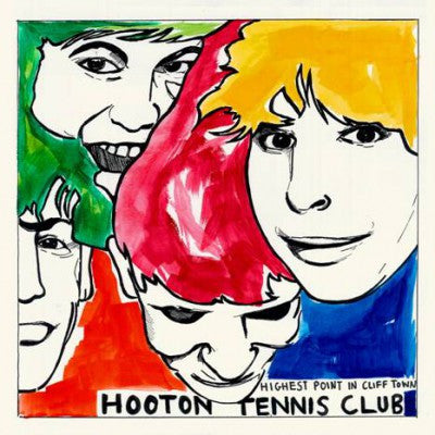 Hooton Tennis Club : Highest Point In Cliff Town (LP, Album)