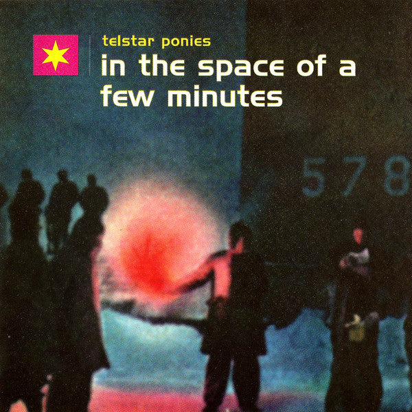 Telstar Ponies : In The Space Of A Few Minutes (CD, Album)